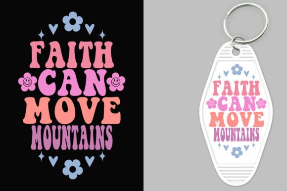 Faith Can Move Mountains Key Chain SVG Design Review