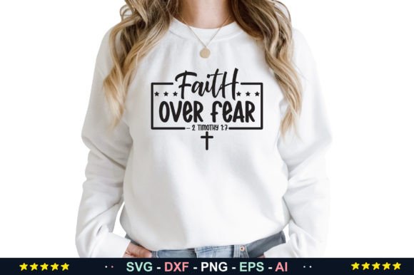 Faith over Fear – 2 Timothy 1 7 Review