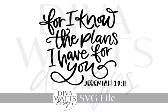 For I Know the Plans I Have for You SVG Review