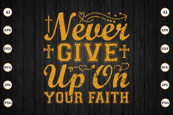 Never Give Up on Your Faith Embroidery Design Review
