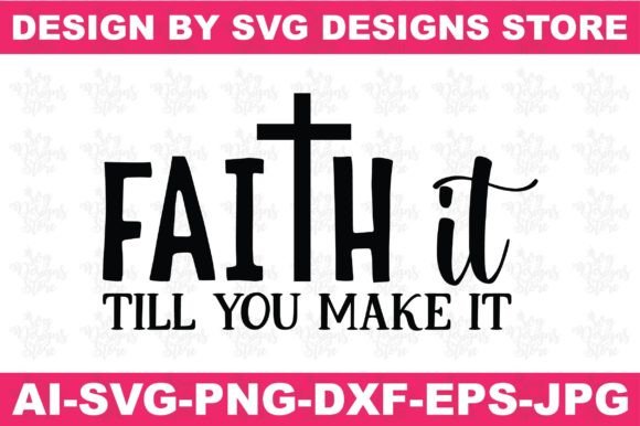 Review of Faith It Till You Make It Jesus SVG for Real Embroidery Projects