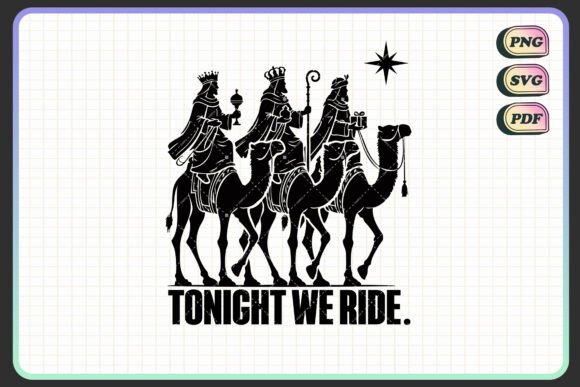 Tonight We Ride Christmas SVG: A Faith-Filled Embroidery Design for Real Projects
