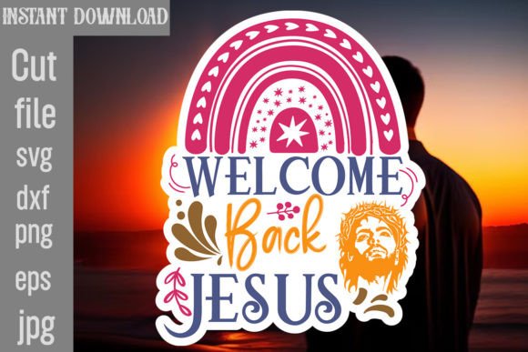 Welcome Back Jesus SVG Cut File Review